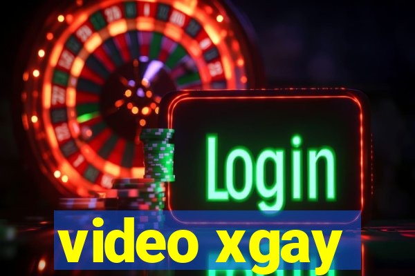 video xgay